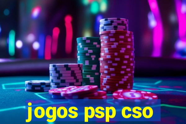 jogos psp cso